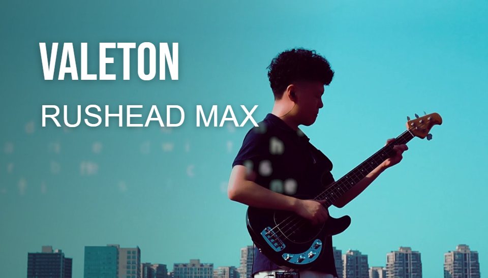 Valeton Rushead Max